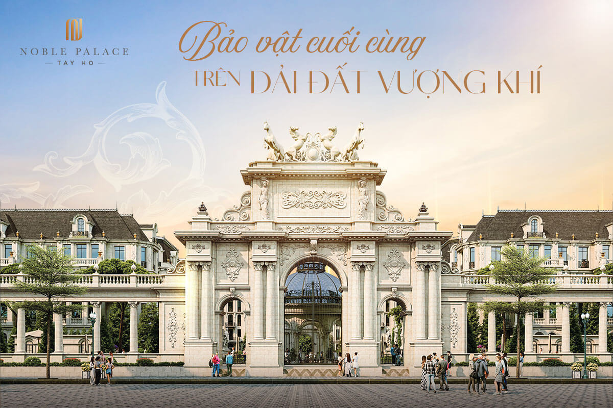dự án noble palace tây hồ ciputra